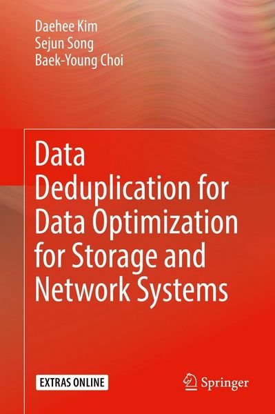 Produktbild: Data Deduplication for Data Optimization for Storage and Network Systems