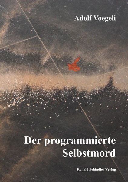 Produktbild: Der programmierte Selbstmord
