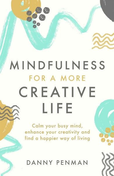 Produktbild: Mindfulness for a More Creative Life