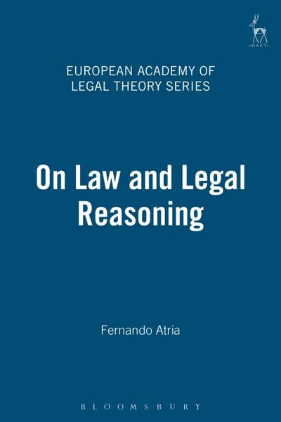 Produktbild: Atria, F: On Law and Legal Reasoning