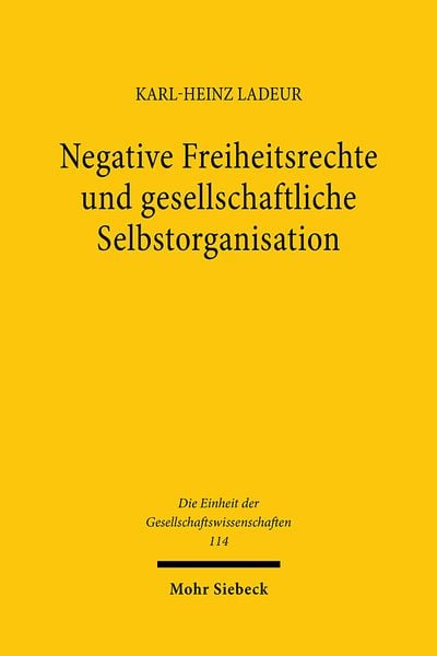 Produktbild: Negative Freiheitsrechte und gesellschaftliche Selbstorganisation