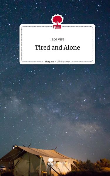 Produktbild: Tired and Alone. Life is a Story - story.one