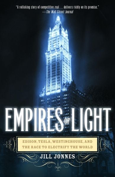 Empires of Light, Taschenbuch von Jill Jonnes, KNV Besorgung, 9780375758843