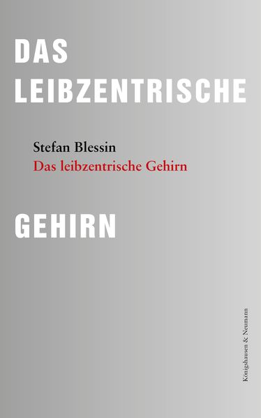 Produktbild: Das leibzentrische Gehirn
