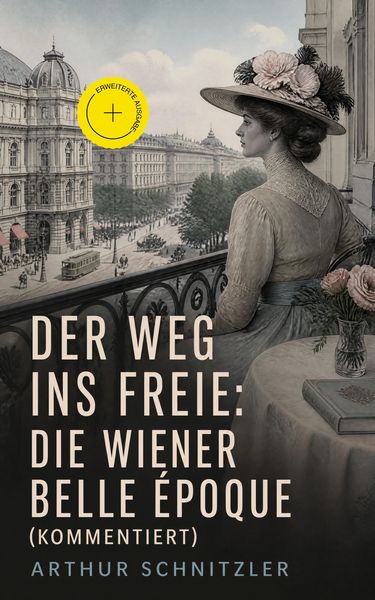 Produktbild: Der Weg ins Freie: Die Wiener Belle &Eacute;poque