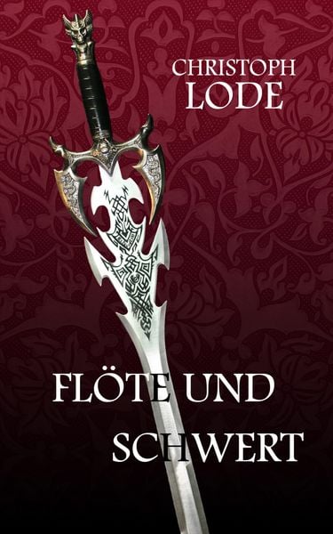 Produktbild: Fl&ouml;te und Schwert