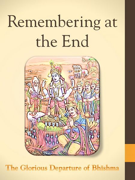 Produktbild: Remembering at the End: The Glorious Departure of Bhishma
