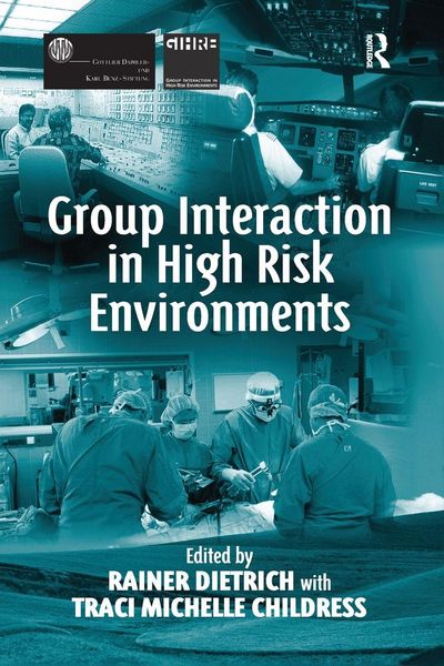 Produktbild: Group Interaction in High Risk Environments