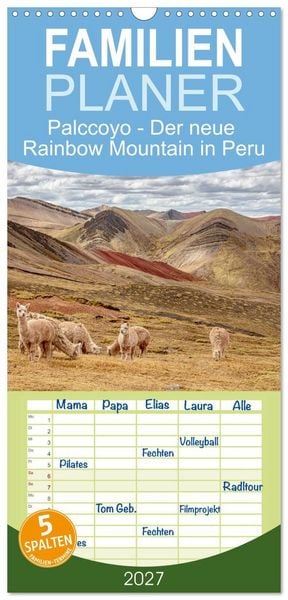 Produktbild: Familienplaner 2027 - Palccoyo - Der neue Rainbow Mountain in Peru mit 5 Spalten (Wandkalender, 21 x 45 cm) CALVENDO