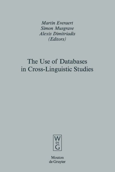 Produktbild: The Use of Databases in Cross-Linguistic Studies