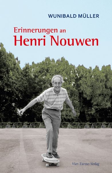 Produktbild: M&uuml;ller, W: Erinnerungen an Henri Nouwen