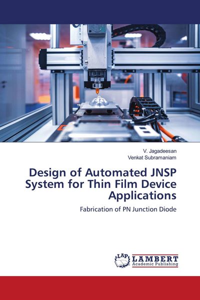 Produktbild: Design of Automated JNSP System for Thin Film Device Applications