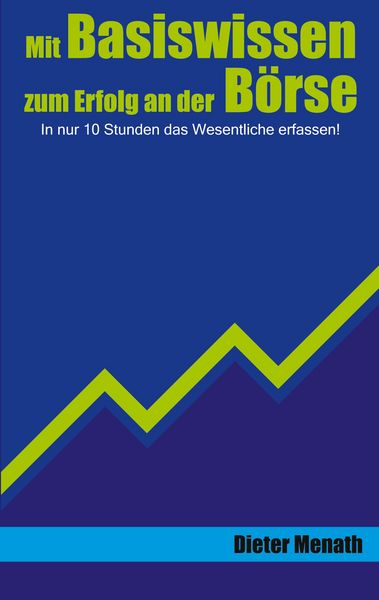 Produktbild: Mit Basiswissen zum Erfolg an der B&ouml;rse