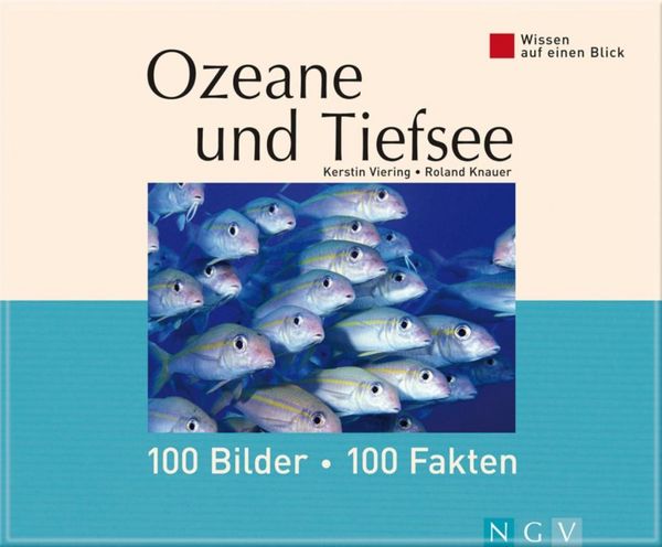 Produktbild: Ozeane und Tiefsee: 100 Bilder - 100 Fakten