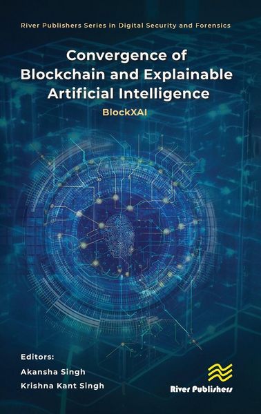 Produktbild: Convergence of Blockchain and Explainable Artificial Intelligence