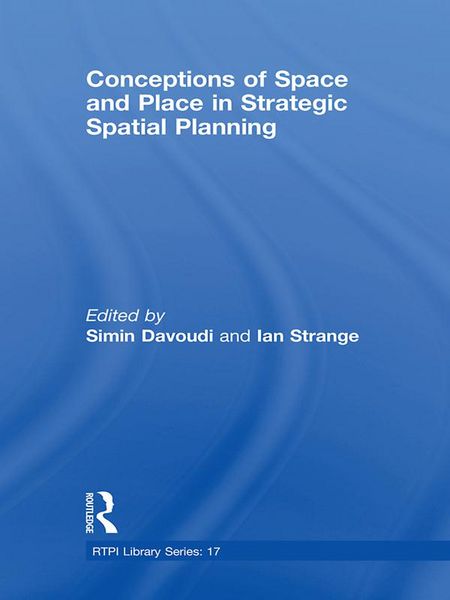 Produktbild: Conceptions of Space and Place in Strategic Spatial Planning