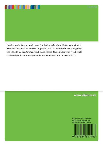 Produktbild: Analyse von Konstruktionsmerkmalen von Raupenfahrwerken und Erstellung eines Lastenhefts f&uuml;r den Neubau eines Tiefsee-Raupenfahrwerks