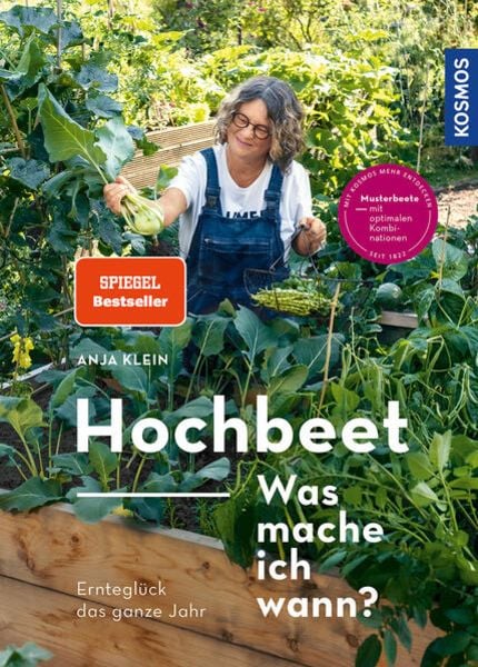 Hochbeet - Was mache ich wann?, Taschenbuch von Anja Klein, Franckh-Kosmos, 978-3-440-17381-7