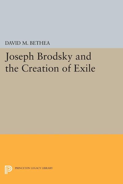 Produktbild: Joseph Brodsky and the Creation of Exile