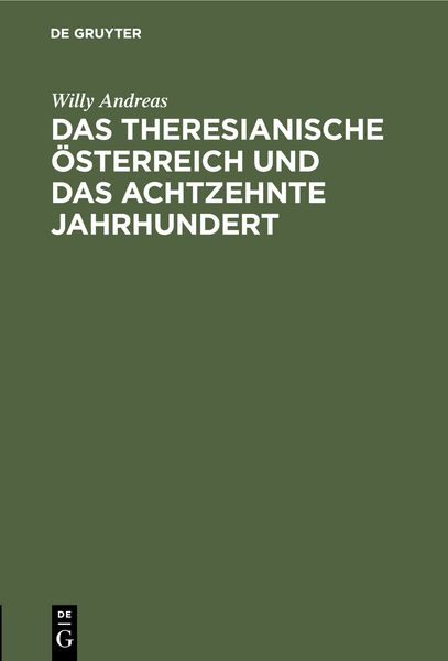 Produktbild: Das Theresianische &Ouml;sterreich und das achtzehnte Jahrhundert