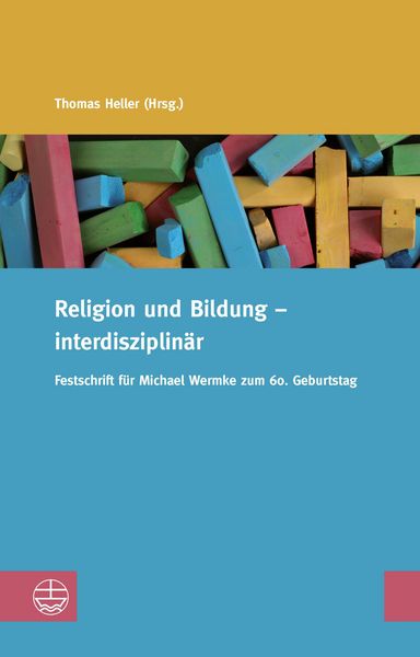 Produktbild: Religion und Bildung - interdisziplin&auml;r