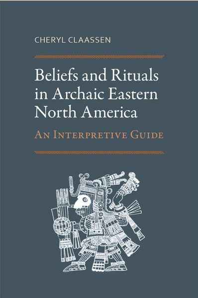 Produktbild: Beliefs and Rituals in Archaic Eastern North America