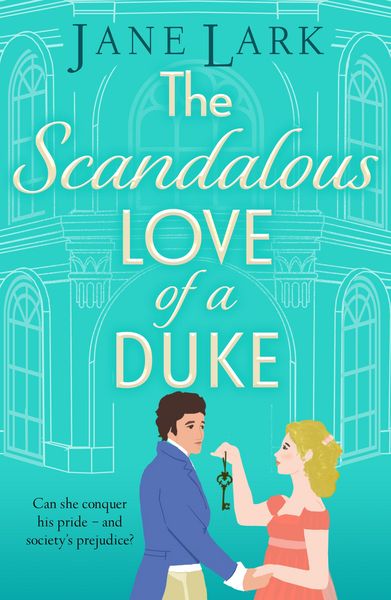 Produktbild: The Scandalous Love of a Duke