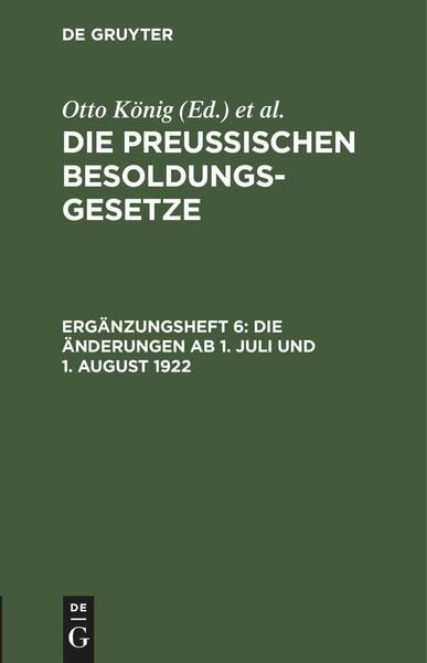 Produktbild: Die &Auml;nderungen ab 1. Juli und 1. August 1922