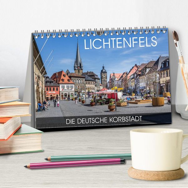 Produktbild: Lichtenfels - die Deutsche Korbstadt (Tischkalender 2026 DIN A5 quer), CALVENDO Monatskalender