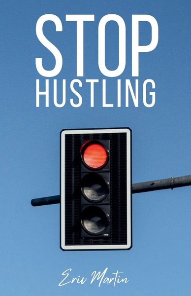 Produktbild: Stop Hustling