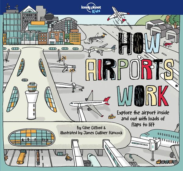 Produktbild: Lonely Planet Kids How Airports Work