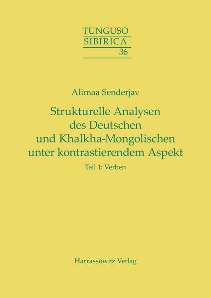 Produktbild: Strukturelle Analysen des Deutschen und Khalkha-Mongolischen unter kontrastierendem Aspekt