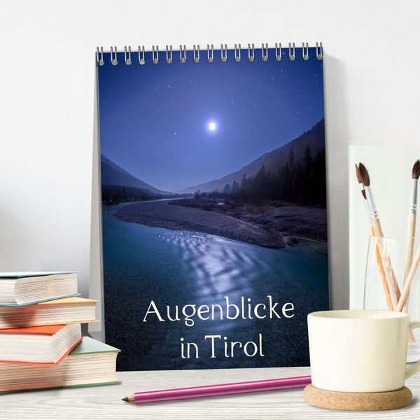 Produktbild: Augenblicke in Tirol (Tischkalender 2026 DIN A5 hoch), CALVENDO Monatskalender
