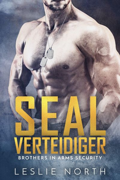 Produktbild: SEAL Verteidiger (Brothers in Arms Serie, #1)