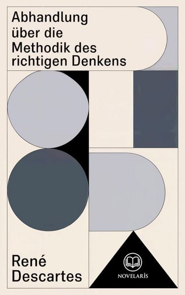 Produktbild: Descartes: Abhandlung &uuml;ber die Methodik des richtigen Denkens