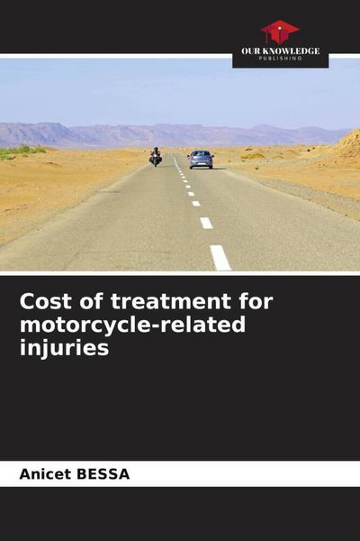 Produktbild: Cost of treatment for motorcycle-related injuries