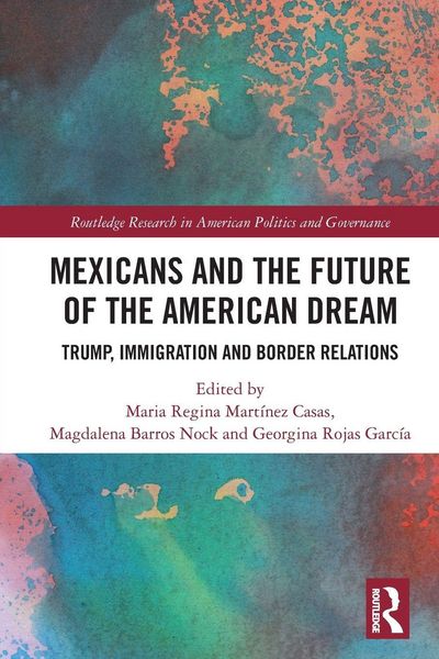 Produktbild: Mexicans and the Future of the American Dream