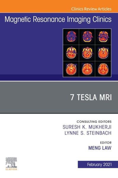 Produktbild: 7T MRI, An Issue of Magnetic Resonance Imaging Clinics of North America
