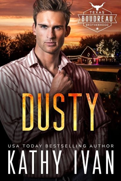 Produktbild: Dusty (Texas Boudreau Brotherhood, #18)