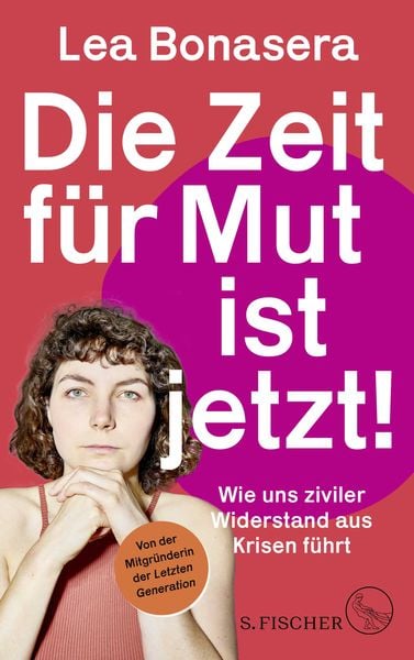Produktbild: Die Zeit f&uuml;r Mut ist jetzt!