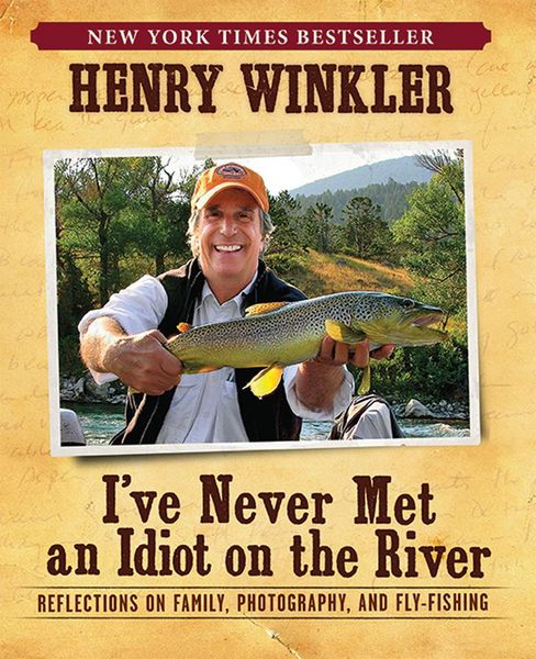 Produktbild: I've Never Met an Idiot on the River