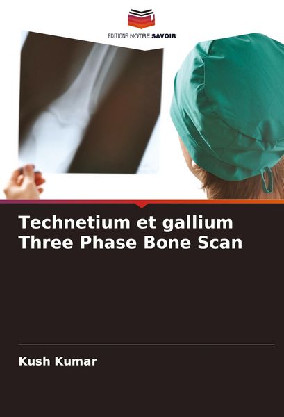 Produktbild: Technetium et gallium Three Phase Bone Scan