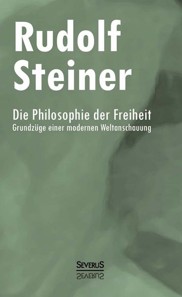 Produktbild: Steiner, R: Philosophie der Freiheit