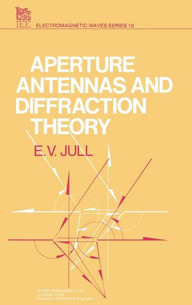 Produktbild: Aperture Antennas and Diffraction Theory