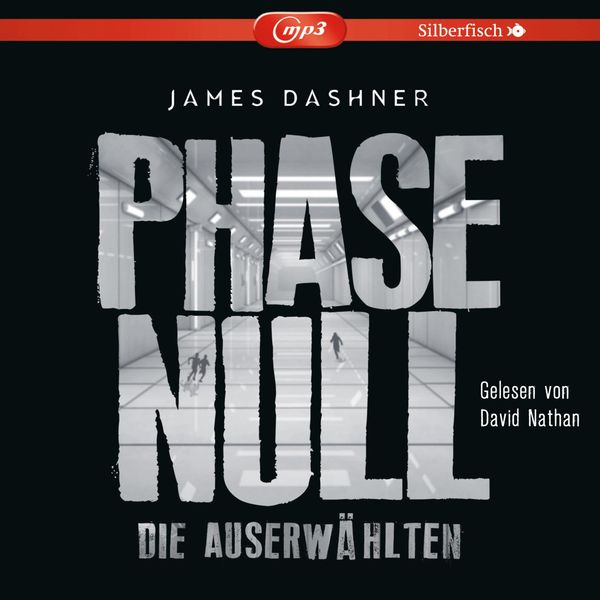 Produktbild: Die Auserwählten - Maze Runner 5: Phase Null - Die Auserwählten