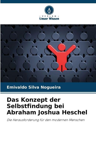 Produktbild: Das Konzept der Selbstfindung bei Abraham Joshua Heschel