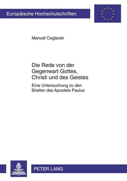 Produktbild: Die Rede von der Gegenwart Gottes, Christi und des Geistes