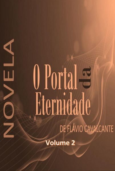 Produktbild: "o Portal Da Eternidade" Volume 2
