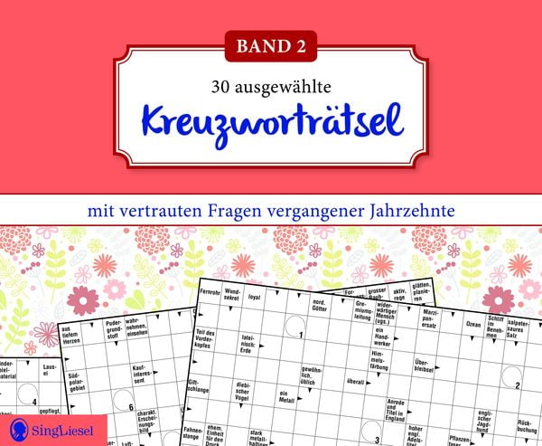 Produktbild: Kreuzwortr&auml;tsel f&uuml;r Senioren. Der Kreuzwortr&auml;tsel-Block f&uuml;r Senioren mit vertrauten Fragen vergangener Jahrzehnte. Der R&auml;tsel-Block f&uuml;r Senioren im Gro&szlig;format und mit gro&szlig;er Schrift. (Band 2)