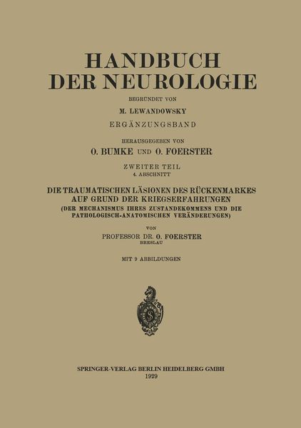 Produktbild: Die traumatischen L&auml;sionen des R&uuml;ckenmarkes auf Grund der Kriegserfahrungen